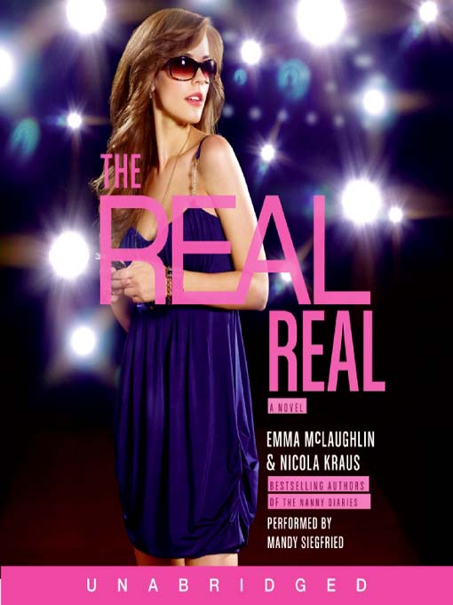 Title details for The Real Real by Emma McLaughlin - Available